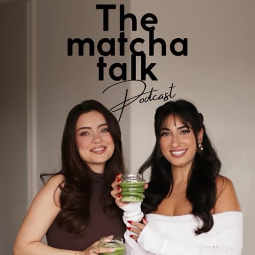 The matcha talk by Dilek und Duygu 