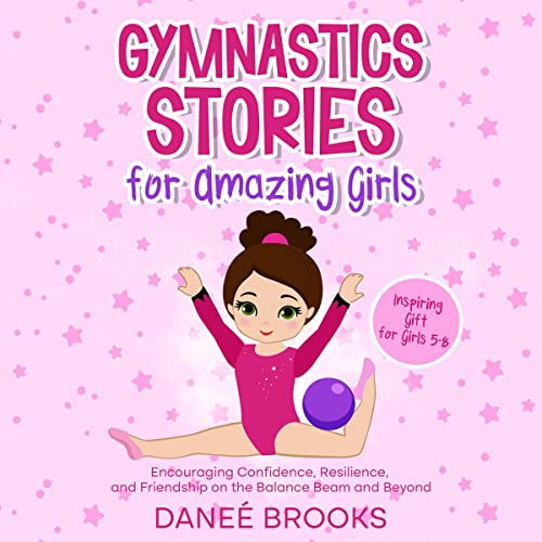 Gymnastics Stories for Amazing Girls