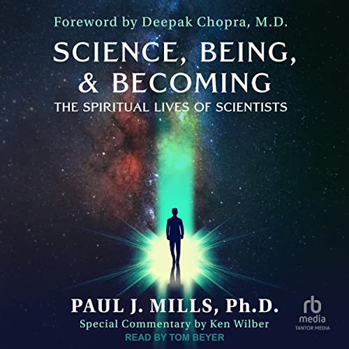 Science, Being, &amp; Becoming
