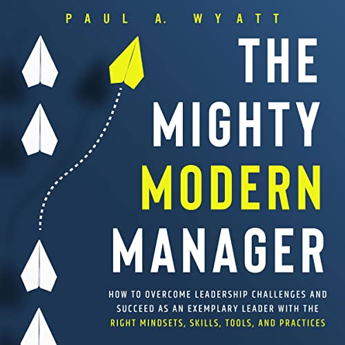 The Mighty Modern Manager