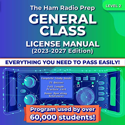 The Ham Radio Prep General Class License Manual (2023 - 2027) by Ham Prep