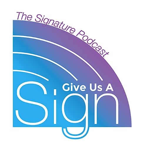 Give us a Sign by Signature