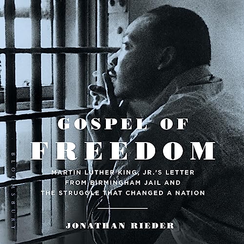 Gospel of Freedom by Jonathan Rieder