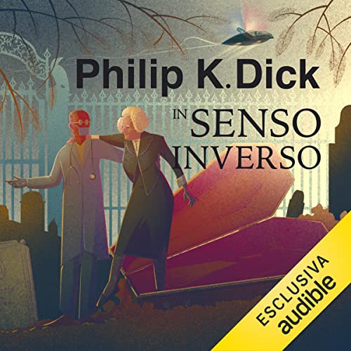In senso inverso by Philip K. Dick