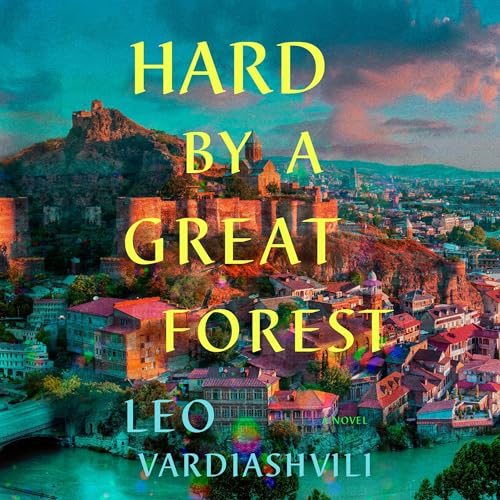 Hard by a Great Forest