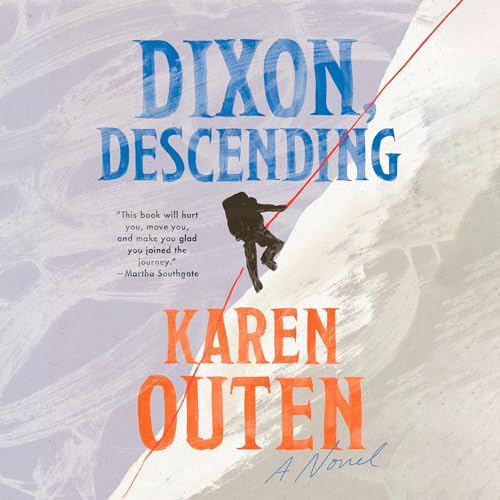 Dixon, Descending by Karen Outen