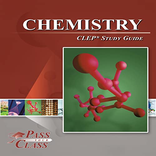 Chemistry CLEP Test Study Guide