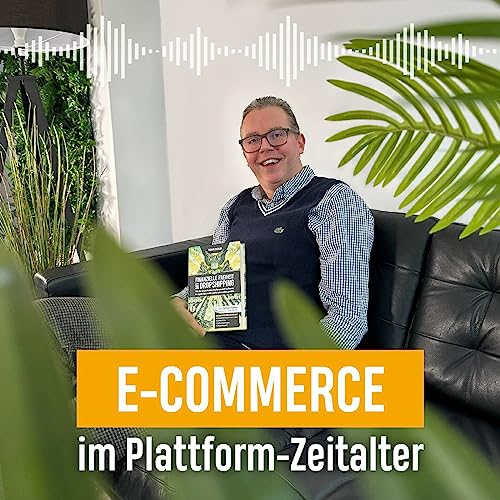 E-Commerce im Plattformzeitalter by Fabian Siegler