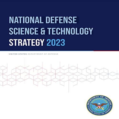 2023 National Defense Science and Technology Strategy by United States Department of Defense