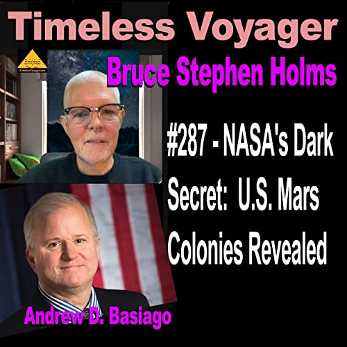 #287-NASA's Dark Secret: U.S. Mars Colonies Revealed by Unknown