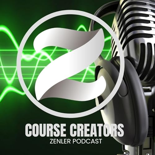 🎙️ Course Creator and Entrepreneur Podcast, Delivery and Marketing Platform - Zenler 🎙️ by Zenler