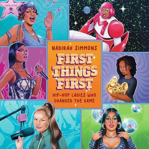 First Things First by Nadirah Simmons