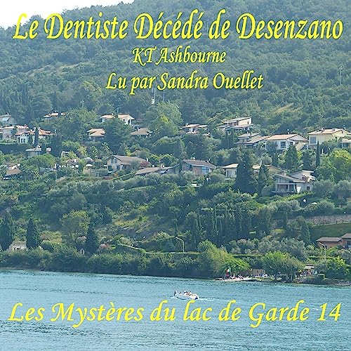 Le Dentiste Décédé de Desenzano [The Deceased Dentist of Desenzano]
