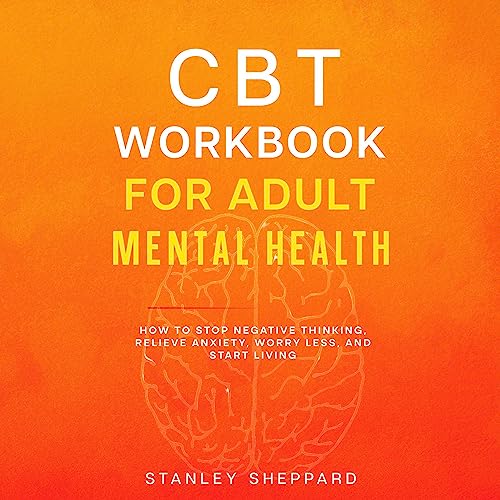 CBT Workbook for Adult Mental Health
