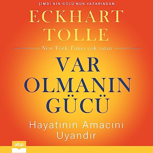 Var Olmanın Gücü by Eckhart Tolle