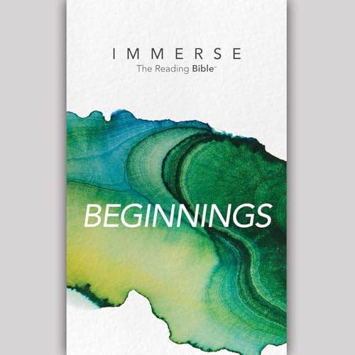 Immerse: Beginnings – 8 Week Bible Reading Experience