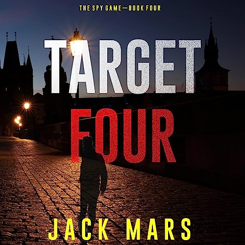 Target Four by Jack Mars