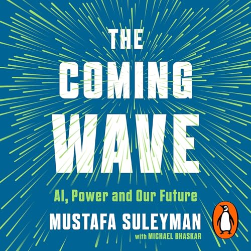 The Coming Wave by Mustafa Suleyman