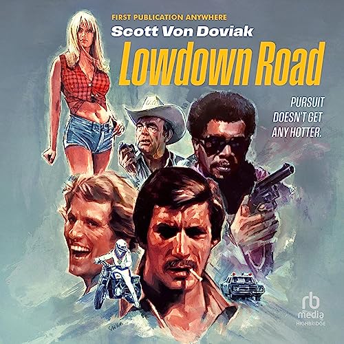 Lowdown Road by Scott Von Doviak