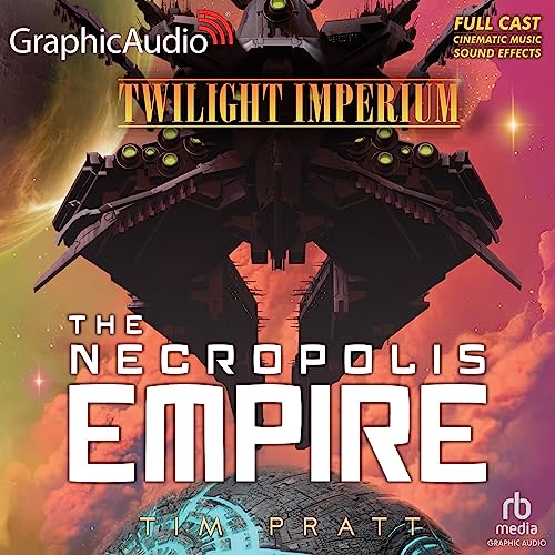 The Nekropolis Empire (Dramatized Adaptation)
