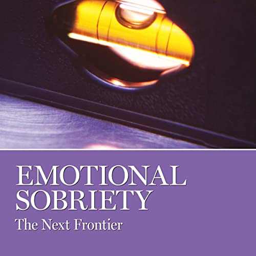 Emotional Sobriety