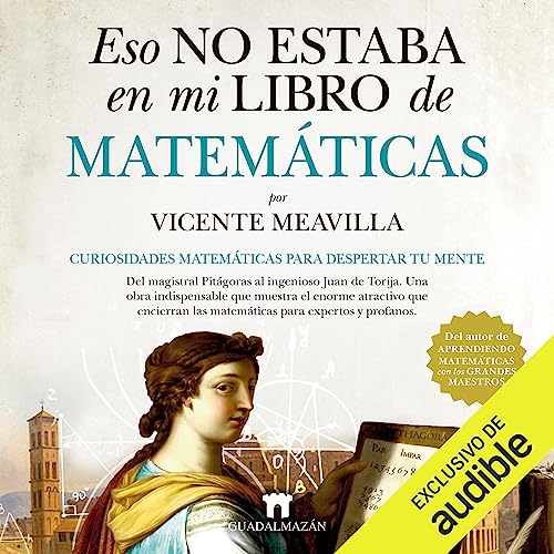Eso no estaba en mi libro de Matemáticas (Narración en Castellano)