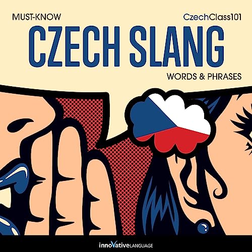 Learn Czech: Must-Know Czech Slang Words & Phrases