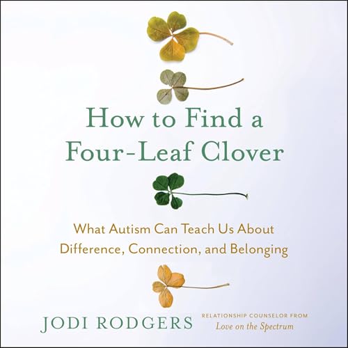 How to Find a Four-Leaf Clover by Jodi Rodgers