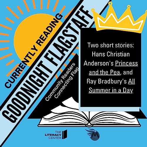 Two short stories: The Princess and the Pea, All Summer in a Day by Unknown
