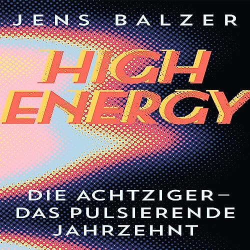 High Energy (German edition)