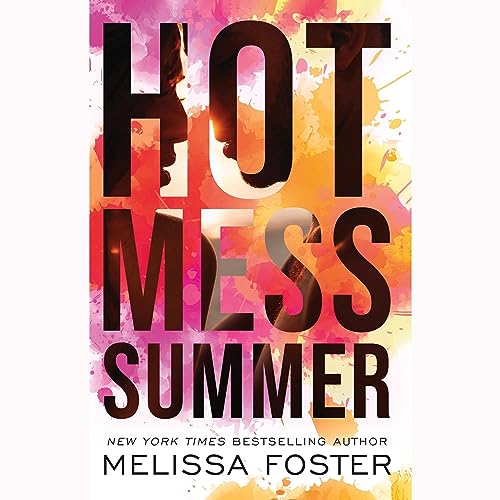 Hot Mess Summer