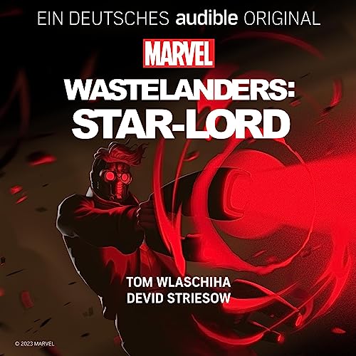 Marvel's Wastelanders: Star-Lord (Deutsch) by Marvel