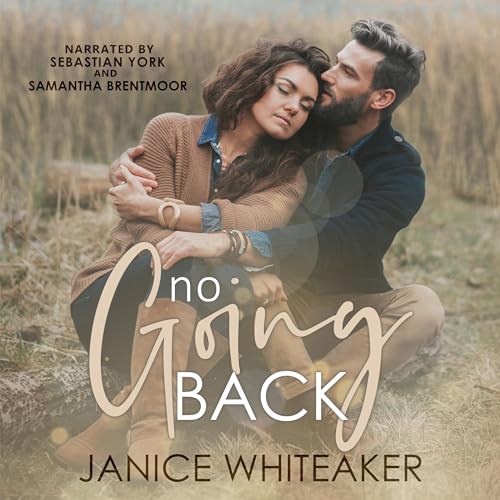 No Going Back by Janice Whiteaker