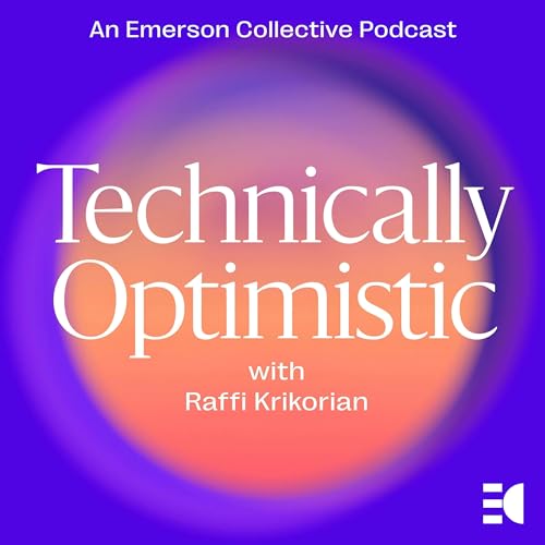 Technically Optimistic by Emerson Collective