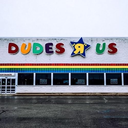 Dudes "R" Us by Dudes "R" Us