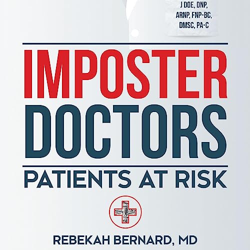Imposter Doctors by Rebekah Bernard