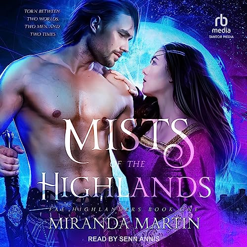 Mists of the Highlands by Miranda Martin