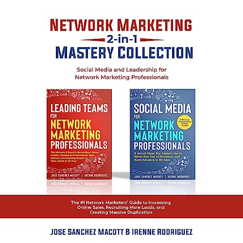 Network Marketing 2-in-1 Mastery Collection by Jose Sanchez Macott
