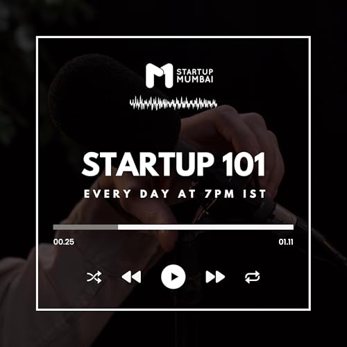 Startup 101: Startup Mumbai by Sobin George Thomas