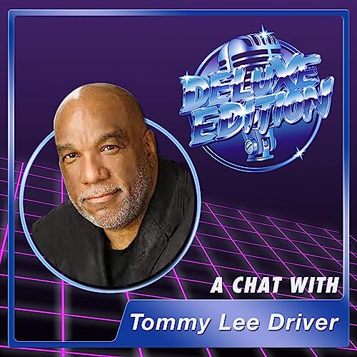 #110 - A Chat with Actor Tommy Lee Driver