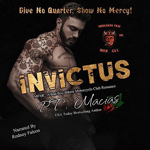 Invictus, Merciless Few MC, NorCal Chapter