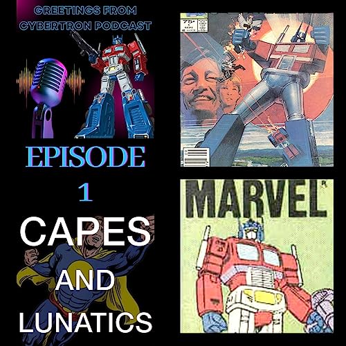 Greetings From Cybertron Ep #1: Transformers #1 by Unknown