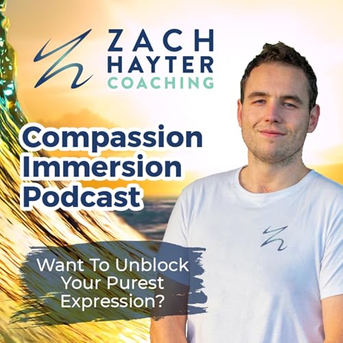 Compassion Immersion Podcast by Zach Hayter