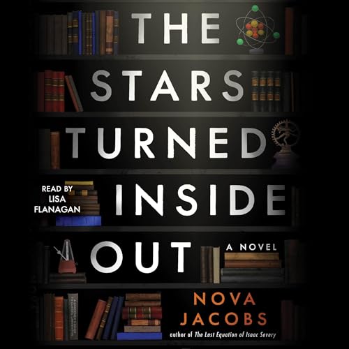 The Stars Turned Inside Out by Nova Jacobs
