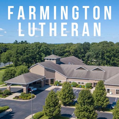 Farmington Lutheran Church by Farmington Lutheran Church