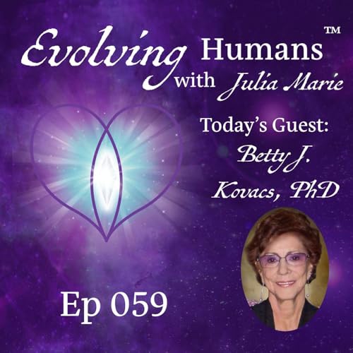 #59-The 5 Waves of Remembering-Pt2-Merchants of Light | Guest: Betty J. Kovacs, PhD by Unknown