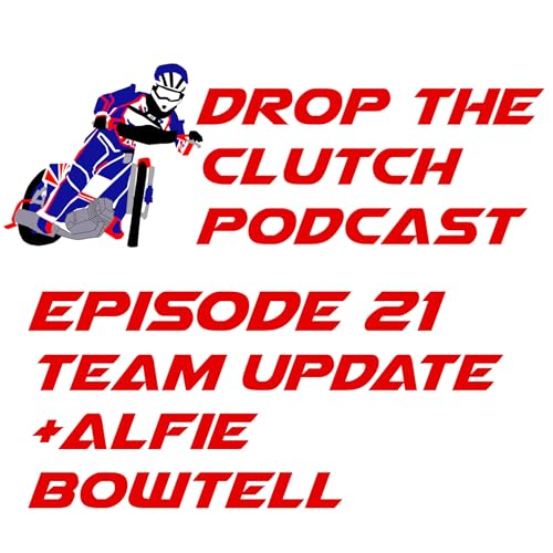 Drop The Clutch Episode 21 by Unknown