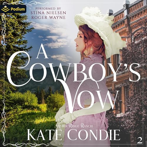 A Cowboy's Vow by Kate Condie