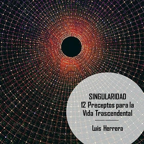 Singularidad [Singularity] by Luis Herrera