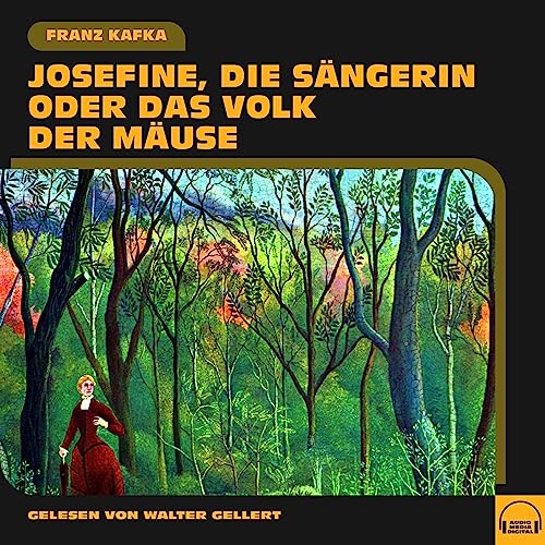Josefine, die Sängerin oder Das Volk der Mäuse